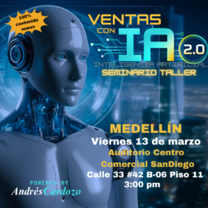 Seminario Ventas con Inteligencia Artificial 2.0 Medellin